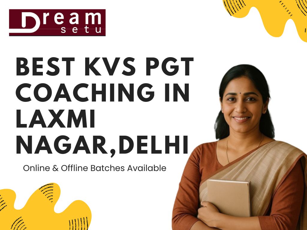 best-kvs-pgt-coaching-in-laxmi-nagar-delhi.jpg