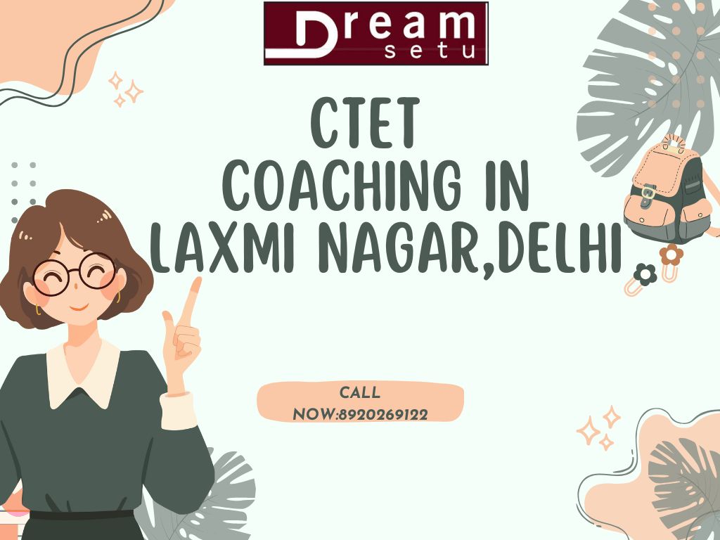 ctet-coaching-in laxmi-nagar-delhi.jpg