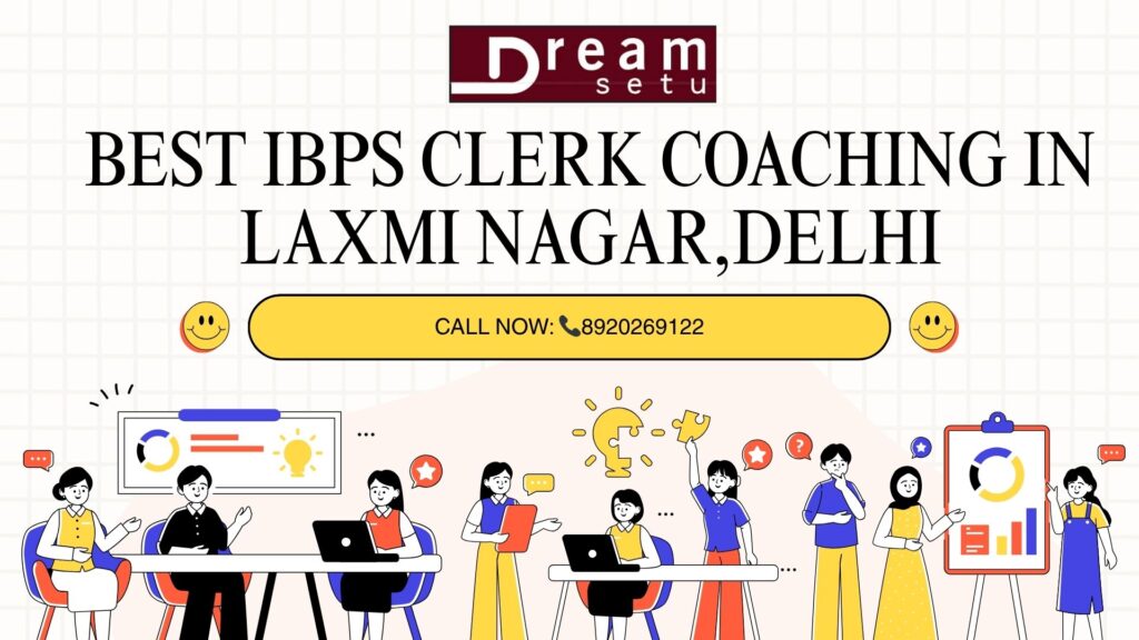 best-ibps-clerk-coaching-in-laxmi-nagar-delhi.jpg