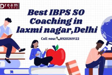 best-ibps-so-coaching-in-laxmi-nagar-delhi.jpg
