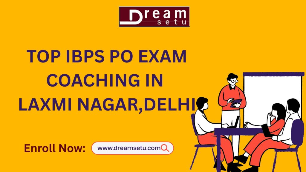 top-ibps-po-exam-coaching-in-laxmi-nagar-delhi.jpg