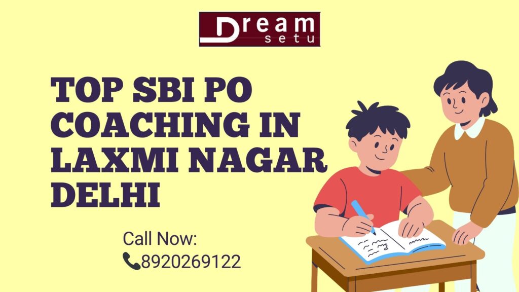 top-sbi-po-coaching-in-laxmi-nagar-delhi.jpg