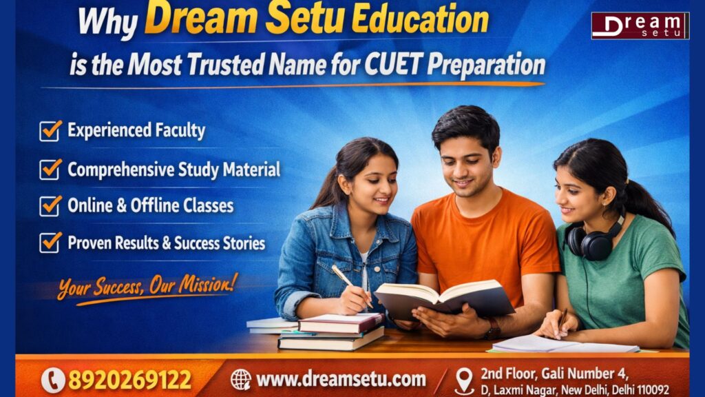 why-dream-setu-education-is-the-most-trusted-name-for-cuet-preparation.jpg