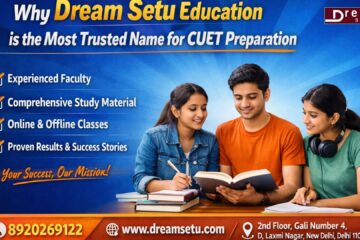 why-dream-setu-education-is-the-most-trusted-name-for-cuet-preparation.jpg