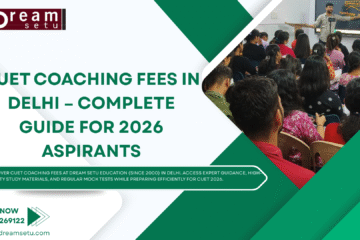 CUET Coaching Fees in Delhi