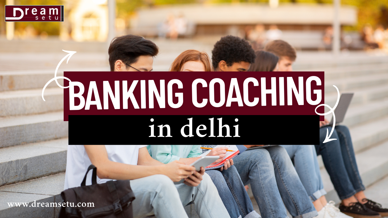 Banking Coaching in Delhi.png