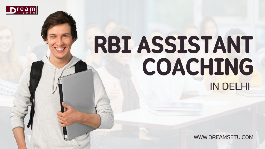 RBI ASSISTANT COACHING IN DELHI (1).png