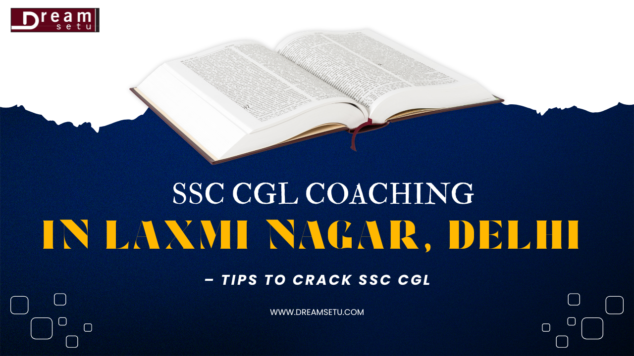 SSC CGL Coaching in Laxmi Nagar, Delhi.png