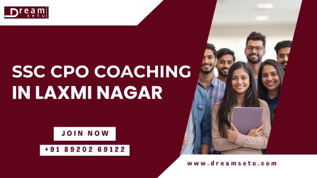 DS- SSC CPO Coaching in Laxmi Nagar.png
