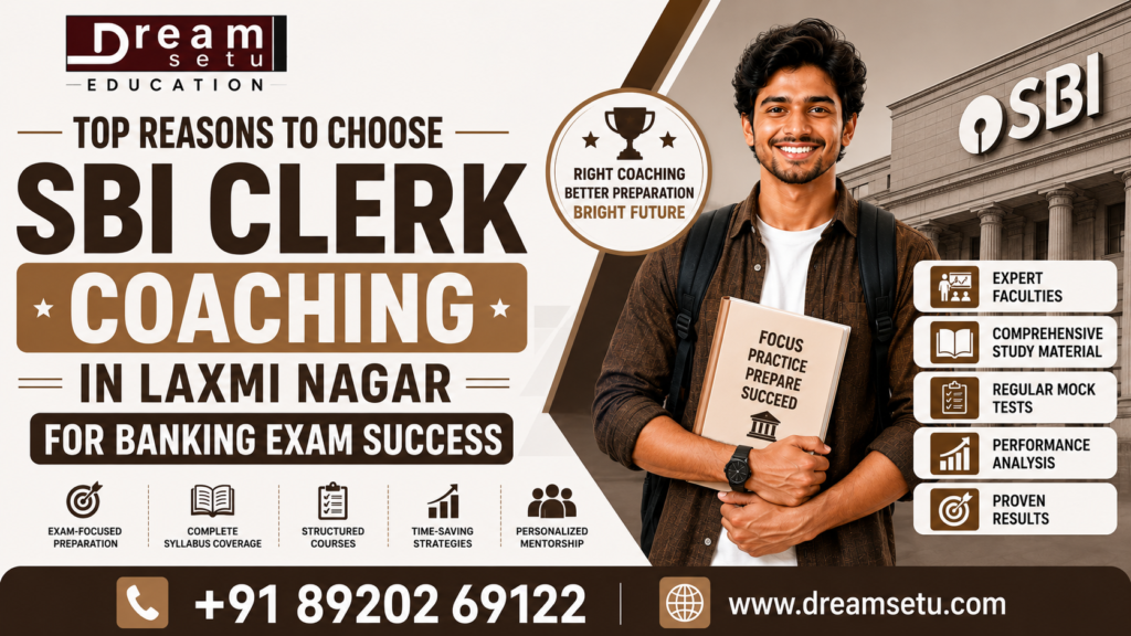 Dream Setu Education - Best SBI Clerk Coaching in Laxmi Nagar.png
