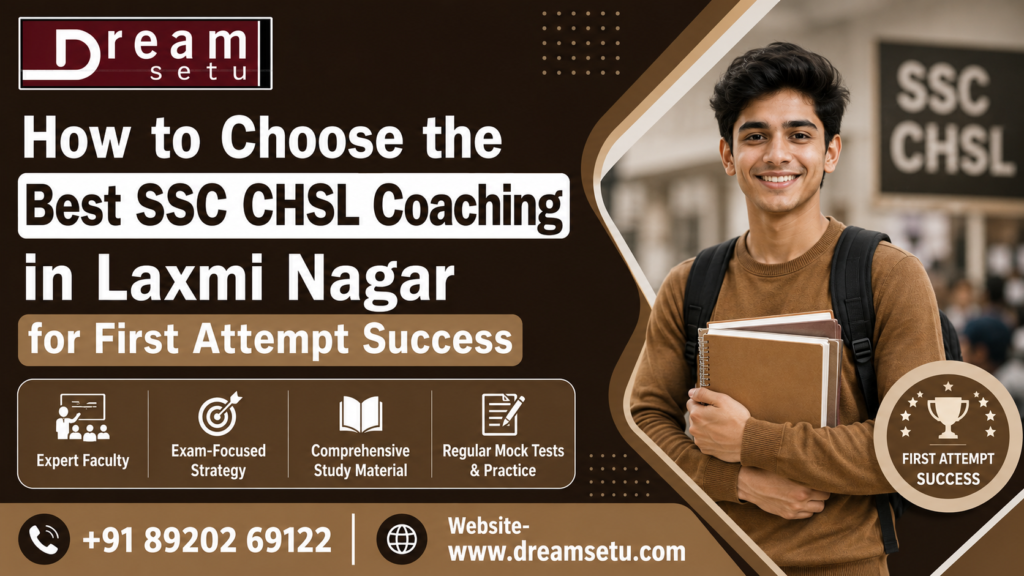 Dream Setu Education - Best SSC CHSL Coaching in Laxmi Nagar.png